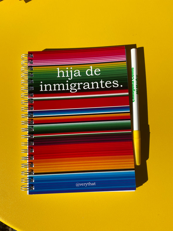Hija De Inmigrantes Notebook