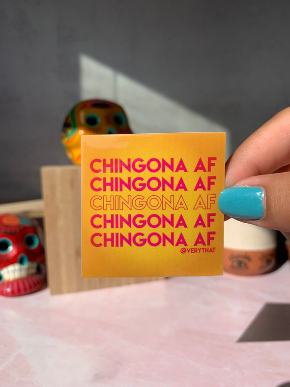 Chingona AF Sticker