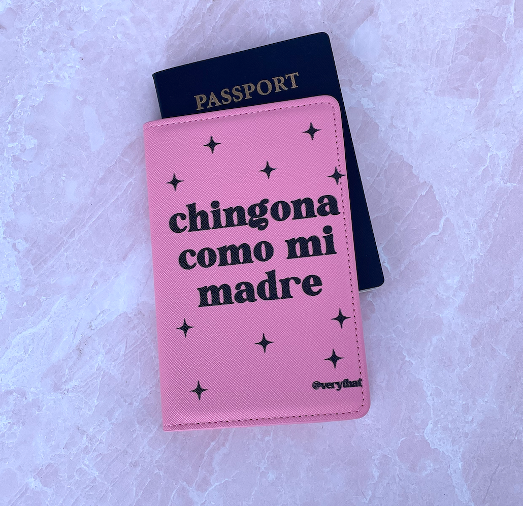 Chingona Como Mi Madre Passport Wallet Very That chingona-como-mi-madre-passport-wallet-very-that