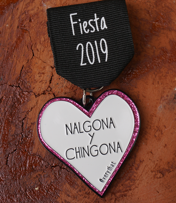 Nalgona y Chingona Fiesta Medal