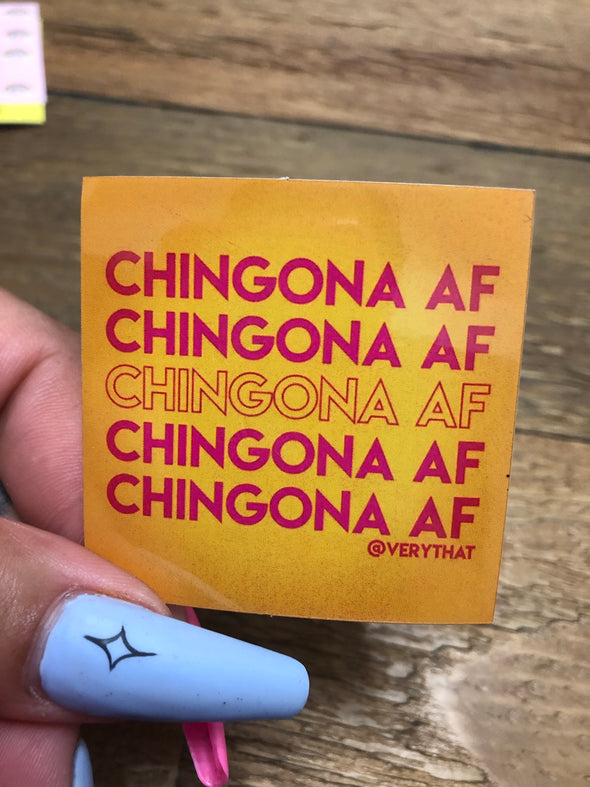Chingona AF Sticker