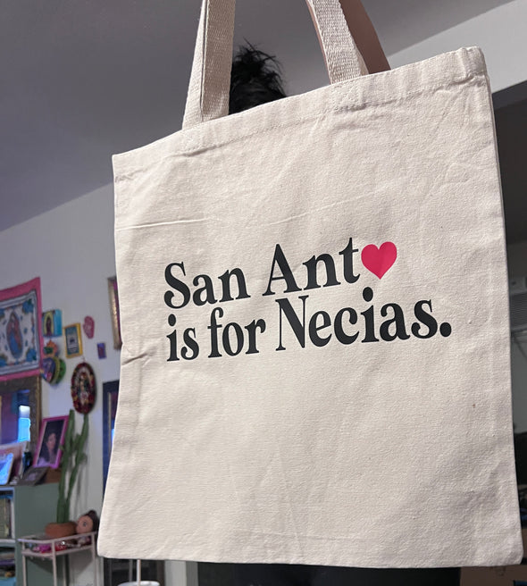 San Antonio is for Necias Tote Bag