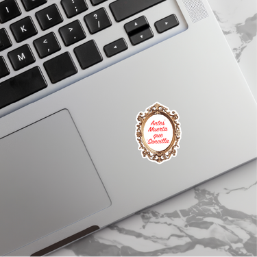 Antes Muerta Que Sencilla Gold Frame Sticker