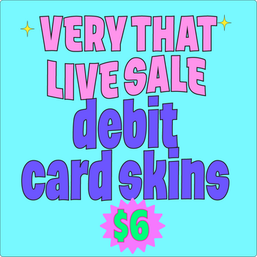 Debit Card Skins Sale Live Sale 5/29/25!!