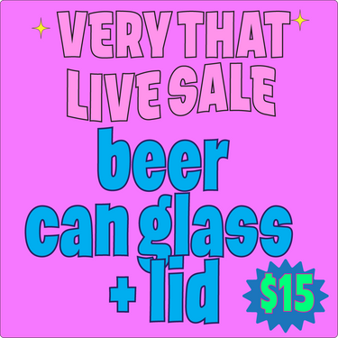 Beer Can Glass & Lid  Live Sale 5/29/25!!