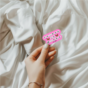 Chinga La Migra Bead Letters Sticker