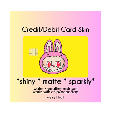 Labubu Credit  / Debit Card Skin