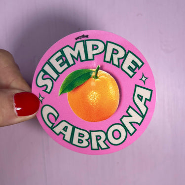 Siempre Cabrona Produce Sticker