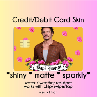 Pedro Pascal debit / credit skin