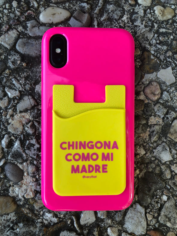 Chingona Como Mi Madre Phone Wallet