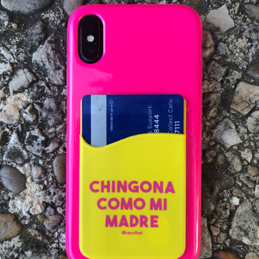 Chingona Como Mi Madre Phone Wallet