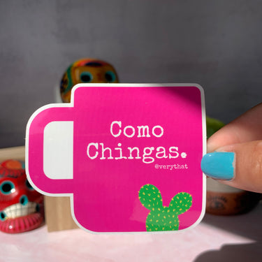Como Chingas Mug Sticker