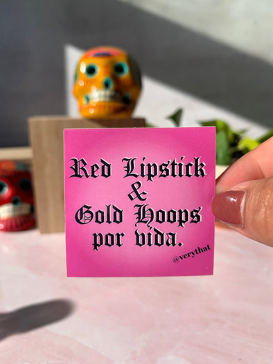 Red Lipstick and Gold Hoops Por Vida sticker 2x2"
