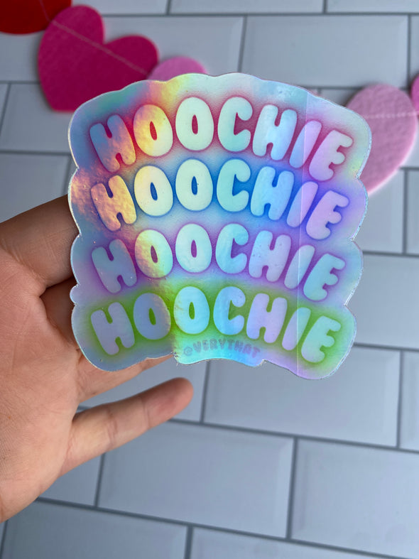 Hoochie Holographic Sticker