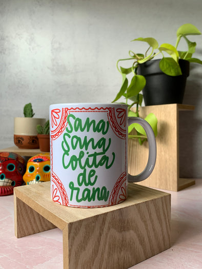 Sana Sana Colita De Rana Mug by Very That | Full Color Mug | Chingona | Latina