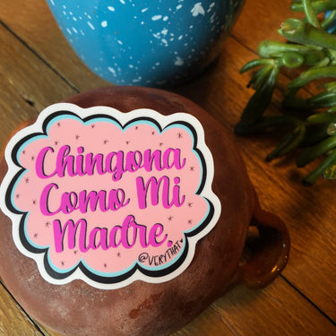 Chingona Como Mi Madre Pink Cloud Sticker 3 x 2.8"