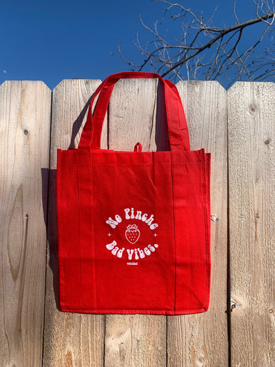 No Pinche Bad Vibes Red Fresa Reusable Grocery Tote