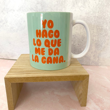 YHLQMDLG Yo Hago Lo Que Me Da La Gana Mug