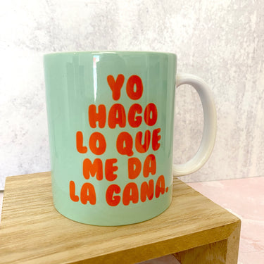 YHLQMDLG Yo Hago Lo Que Me Da La Gana Mug