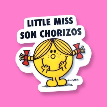Little Miss Son Chorizos Sticker