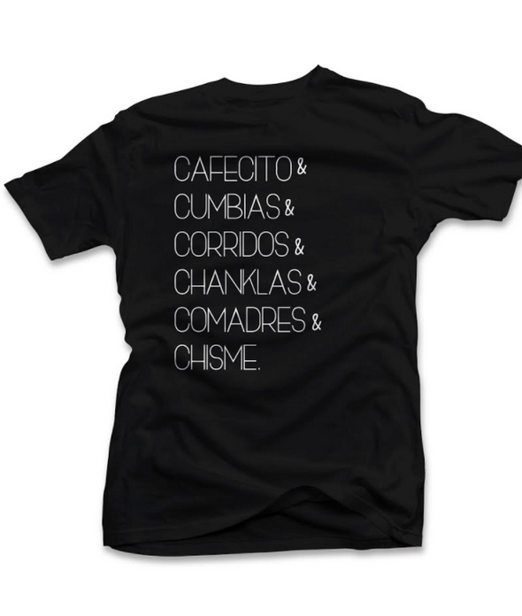 Favorite Things Tee Shirt (Black & White) | Cafecito Cumbias Corridos Chanklas Comadres Chisme