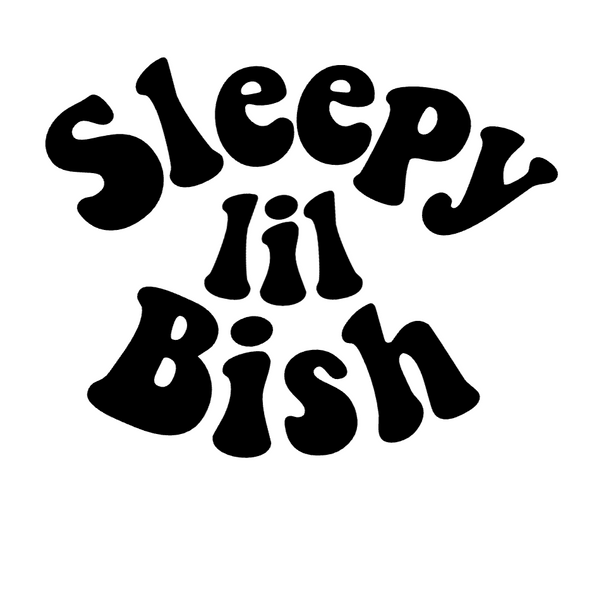 Sleepy Lil Bish Vinyl Decal