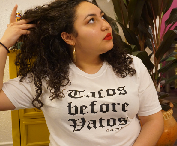 Tacos Before Vatos T shirt in White by Very That | Now in Soft Style!