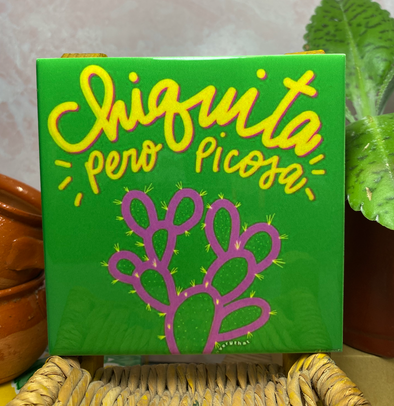 Chiquita Pero Picosa Tile / Coaster
