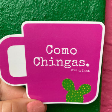 Como Chingas Mug Sticker