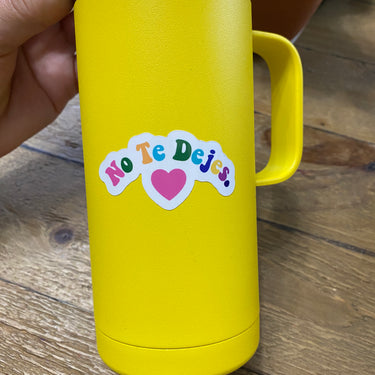 No Te Dejes Multicolor Sticker