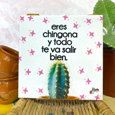 Eres Chingona Tile / Coaster