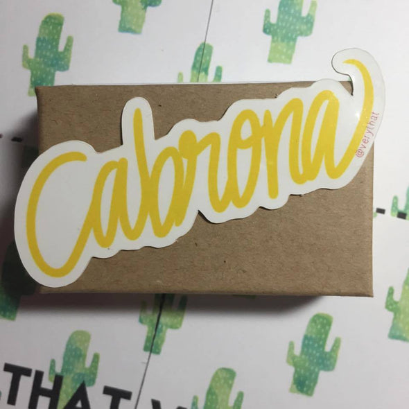 Cabrona Sticker in yellow by Very That / Vinyl Sticker/ Planner / Journal / Bumper sticker