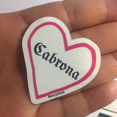 Cabrona Heart Sticker by Very That 2x2"