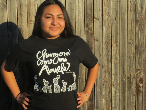 Chingona Como Mi Abuela T shirt in black & white by Very That | Now in Soft Style!