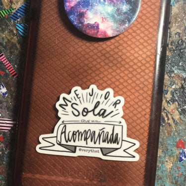 Mejor Sola Que Mal Aconpañada Vinyl Sticker 2 " by Very That --- Bumper sticker / journal or planner stickers