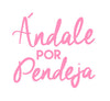 Andale Por Pendeja Vinyl Cut Sticker for your Laptop, bumper, wall etc! By Very That
