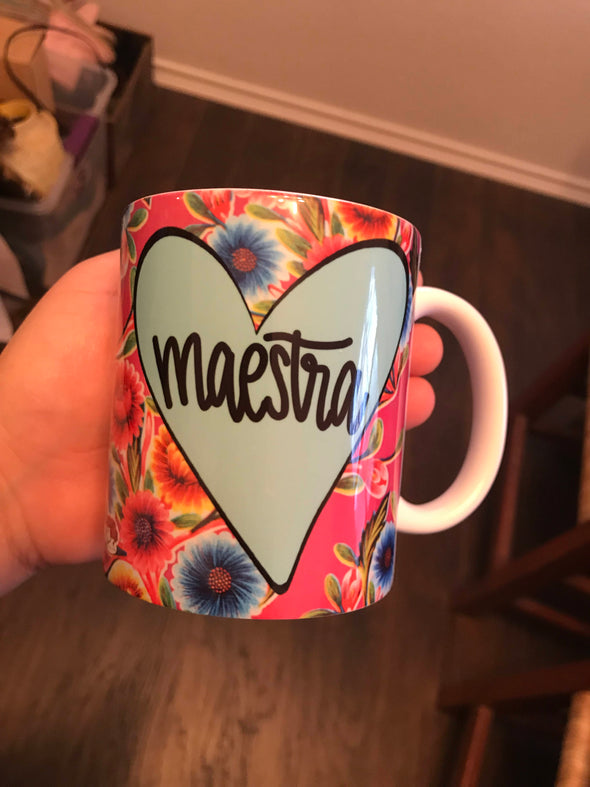 Maestra Pink Oil Cloth Mug by Very That | Full Color Mug | Chingona | Latina
