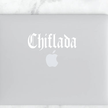 Chiflada Old English Vinyl Sticker | Transfer | Car Decal | Laptop Sticker by Very That --- Bumper sticker | vinyl Transfer | Yeti Sticker
