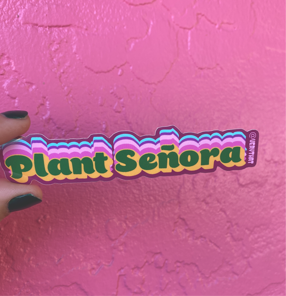 Plant Señora stacked words sticker