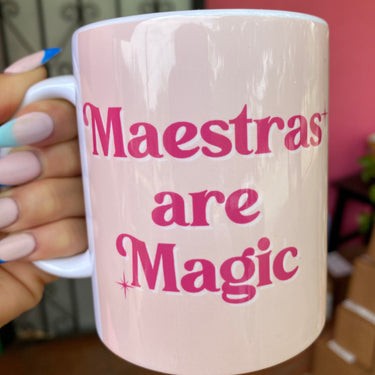 Maestras Are Magic Mug