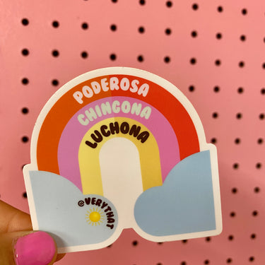 Poderosa, Chingona, Luchona Rainbow Sticker