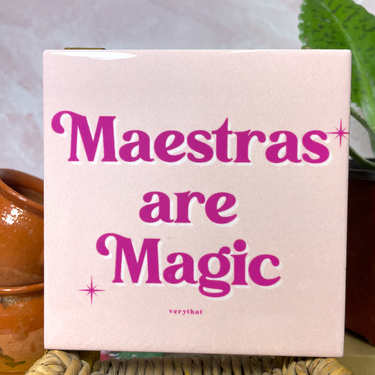 Maestras are Magic Coaster