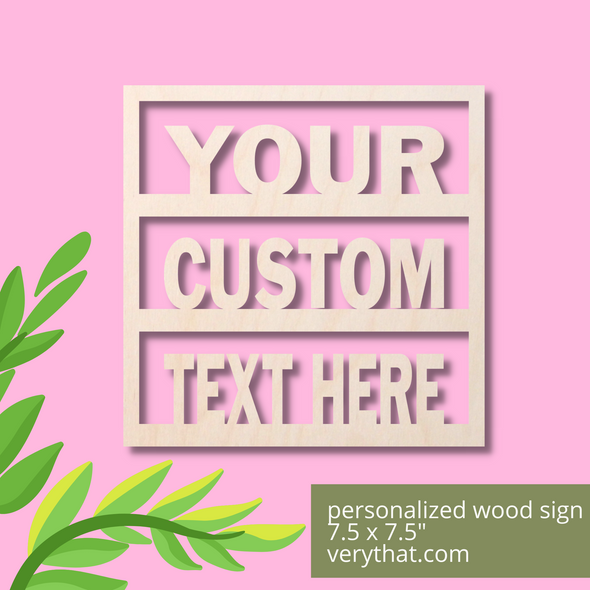 Personalized Wood Sign | Custom